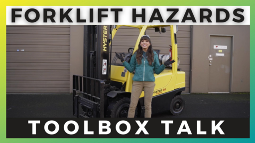 Forklift Hazards Toolbox Talk
