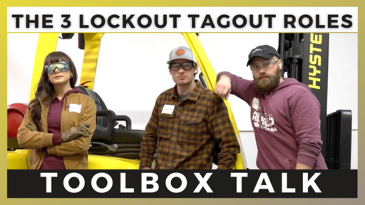 The 3 Lockout Tagout Roles Toolbox Talk