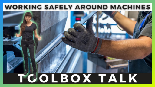 Working Safely Around Machines Toolbox Talk