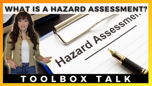 What is a Hazard Assessment Toolbox Talk