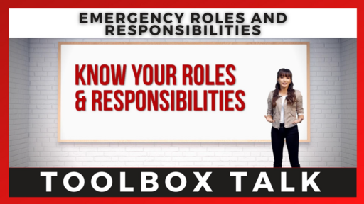 Emergency Roles and Responsibilities Toolbox Talk