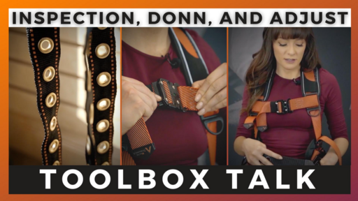 Pre-Use Inspection, Don and Adjust Toolbox Talk