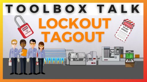 Lockout Tagout Explained Toolbox Talk