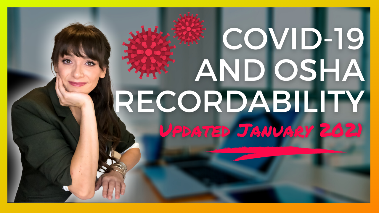 OSHA Recordkeeping and Reporting for COVID-19 | Updated January 2021