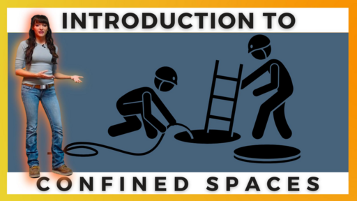 Introduction to Confined Spaces Toolbox Talk