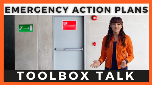 Emergency Action Plans Toolbox Talk