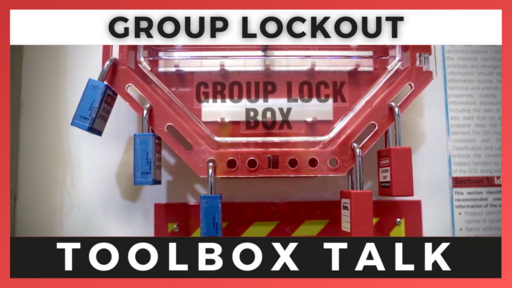 Group Lockout Tagout Toolbox Talk