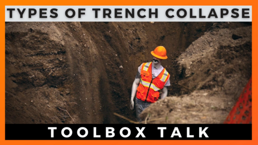 Types of Trench Collapse Toolbox Talk