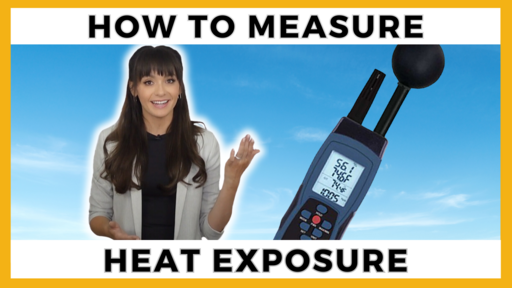 How to Measure Heat Exposure to Prevent Heat Illnesses Toolbox Talk