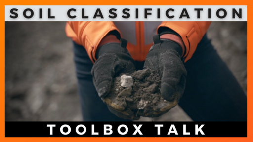 Soil Classification Toolbox Talk