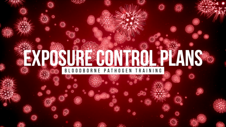Bloodborne Pathogen Exposure Control Plans Toolbox Talk