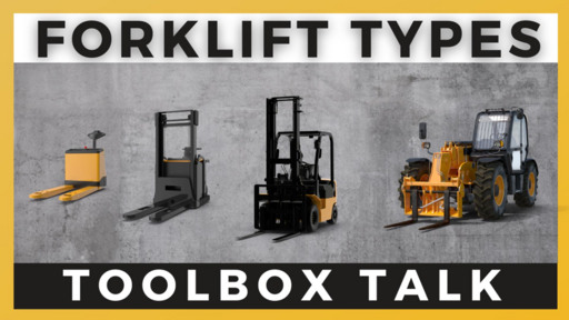 Forklift Types and Components Toolbox Talk